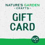 Nature's Garden Crafts gift card with green text on a white background